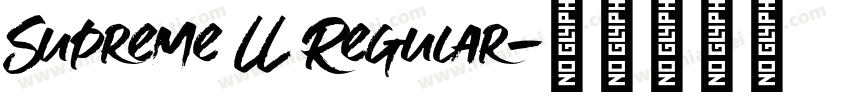 Supreme LL Regular字体转换